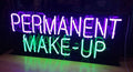 Neon Retail "Permanent Make Up" Sign